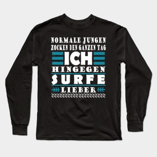 Surfen Jungs Surfbrett Welle Küste Spruch Long Sleeve T-Shirt